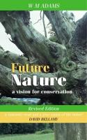 Book Cover for Future Nature, revised edition by William M. Adams