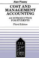 Book Cover for Cost and Management Accounting by Alan V Pizzey