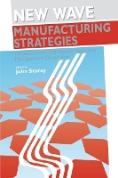 Book Cover for New Wave Manufacturing Strategies by John Storey