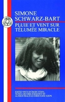 Book Cover for Schwarz-Bart: Pluie et Vent sur Télumée Miracle by Simone SchwarzBart