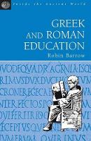 Book Cover for Greek and Roman Education by Robin Barrow