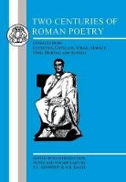 Book Cover for Two Centuries of Roman Poetry by A.R. Davis