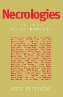 Book Cover for Necrologies by Meic Stephens