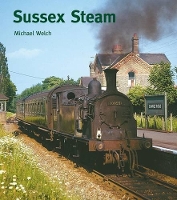 Book Cover for Sussex Steam by Michael Welch