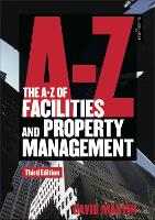 Book Cover for The A-Z of Facilities and Property Management by David M Martin