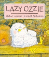 Book Cover for Lazy Ozzie by Michael Coleman, Gwyneth Williamson