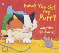 Book Cover for Have You Got My Purr? by Judy West