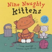 Book Cover for Nine Naughty Kittens by Linda Jennings