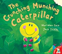 Book Cover for The Crunching, Munching Caterpillar by Sheridan Cain