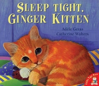 Book Cover for Sleep Tight, Ginger Kitten by Adele Geras