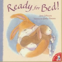 Book Cover for Ready for Bed! by Jane Johnson