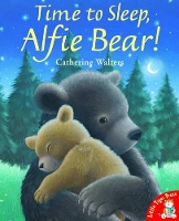 Book Cover for Time to Sleep,Alfie Bear! by Catherine Walters