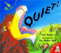 Book Cover for Quiet! by Paul Bright