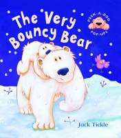 Book Cover for The Very Bouncy Bear by Jack Tickle