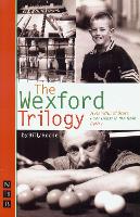 Book Cover for The Wexford Trilogy by Billy Roche