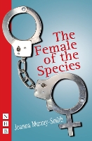 Book Cover for The Female of the Species by Joanna Murray-Smith