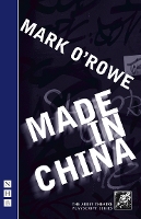 Book Cover for Made in China by Mark O'Rowe