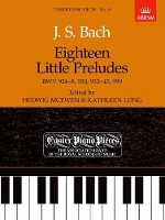 Book Cover for Eighteen Little Preludes BWV 924-8, 930, 933-43 & 999 by Johann Sebastian Bach