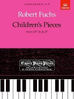 Book Cover for Children's Pieces, from Op.32 & 47 by Robert Fuchs