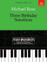 Book Cover for Three Birthday Sonatinas by Michael Rose