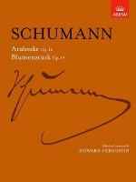 Book Cover for Arabeske, Op. 18 and Blumenstücke, Op. 19 by Robert Schumann