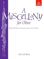 Book Cover for A Miscellany for Oboe, Book II by Michael Rose