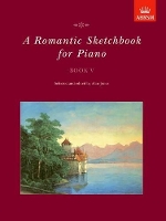 Book Cover for A Romantic Sketchbook for Piano, Book V by Alan Jones