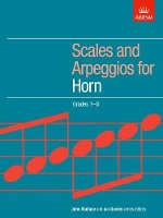 Book Cover for Scales and Arpeggios for Horn, Grades 1-8 by ABRSM