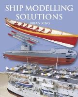 Book Cover for Ship Modelling Solutions by Brian King