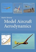 Book Cover for Model Aircraft Aerodynamics by Martin Simons