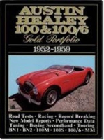 Book Cover for Austin Healey 100 and 100/6 Gold Portfolio, 1952-1959 A Collection of Road Tests, Model Introductions and Driving Impressions. Also Covers Record Breaking and Buying Today. Models: 100, 100/4, 100/6,  by R. M. Clarke