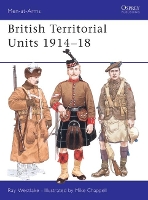 Book Cover for British Territorial Units 1914–18 by Ray Westlake