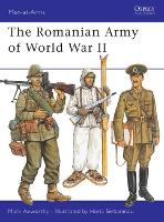 Book Cover for The Romanian Army of World War II by Mark Axworthy