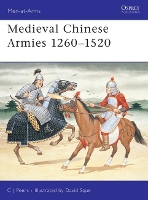 Book Cover for Medieval Chinese Armies 1260–1520 by CJ Peers