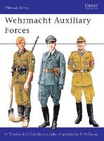 Book Cover for Wehrmacht Auxiliary Forces by Nigel Thomas