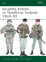 Book Cover for Security Forces in Northern Ireland 1969–92 by Tim Ripley