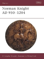 Book Cover for Norman Knight AD 950–1204 by Christopher Gravett