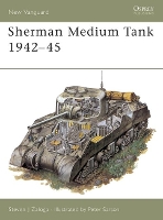Book Cover for Sherman Medium Tank 1942–45 by Steven J. Zaloga