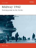 Book Cover for Midway 1942 by Mark (military historian, UK) Healy