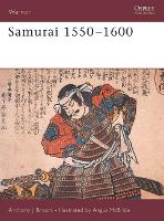 Book Cover for Samurai 1550–1600 by Anthony J Bryant