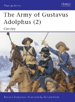 Book Cover for The Army of Gustavus Adolphus (2) by Richard Brzezinski