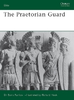 Book Cover for The Praetorian Guard by Boris Rankov