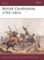 Book Cover for British Cavalryman, 1792-1815 by Philip J. Haythornthwaite