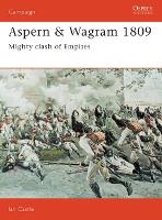 Book Cover for Aspern & Wagram 1809 by Ian Castle