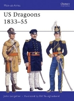 Book Cover for US Dragoons 1833–55 by John Langellier