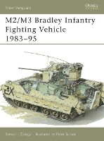 Book Cover for M2/M3 Bradley Infantry Fighting Vehicle 1983–95 by Steven J. (Author) Zaloga