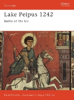 Book Cover for Lake Peipus 1242 by Dr David Nicolle