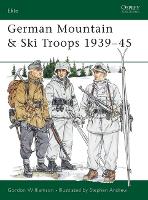 Book Cover for German Mountain & Ski Troops 1939–45 by Gordon Williamson