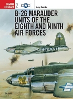 Book Cover for B-26 Marauder Units of the Eighth and Ninth Air Forces by Jerry Scutts