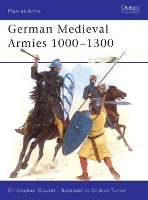 Book Cover for German Medieval Armies 1000–1300 by Christopher Gravett